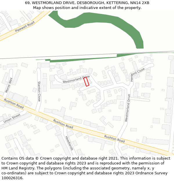 69, WESTMORLAND DRIVE, DESBOROUGH, KETTERING, NN14 2XB: Location map and indicative extent of plot