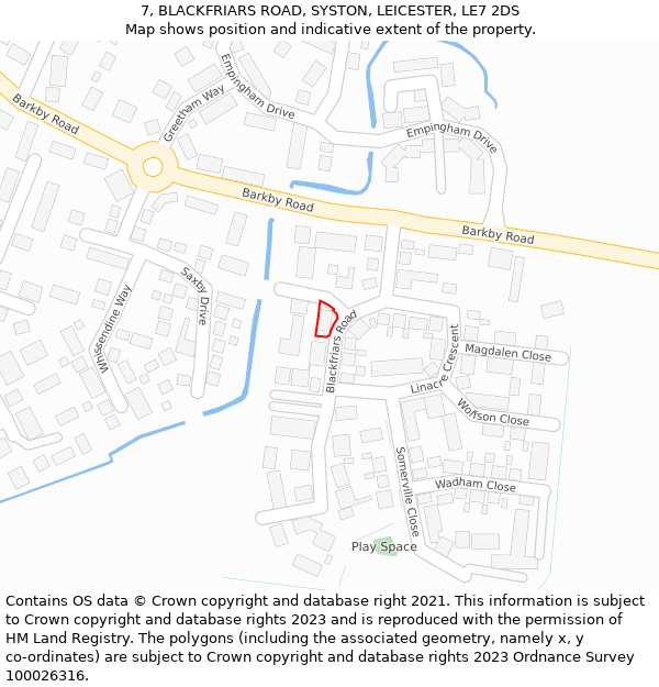 7, BLACKFRIARS ROAD, SYSTON, LEICESTER, LE7 2DS: Location map and indicative extent of plot