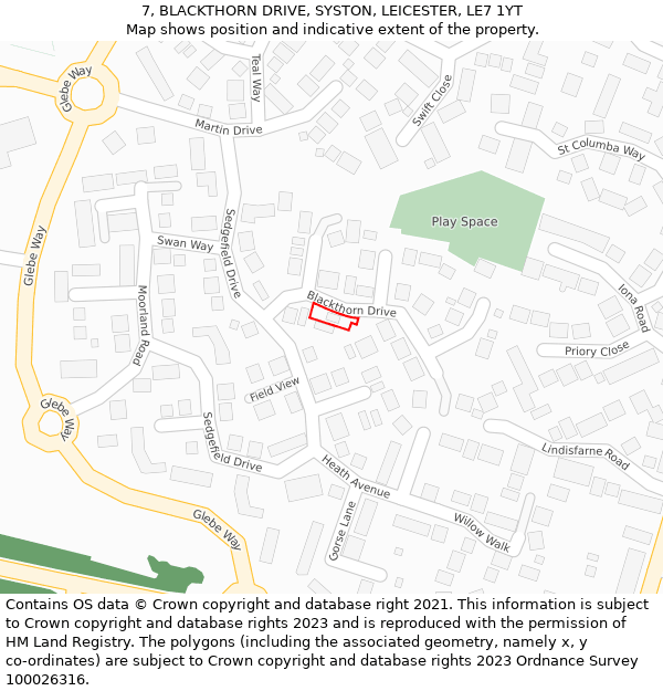 7, BLACKTHORN DRIVE, SYSTON, LEICESTER, LE7 1YT: Location map and indicative extent of plot