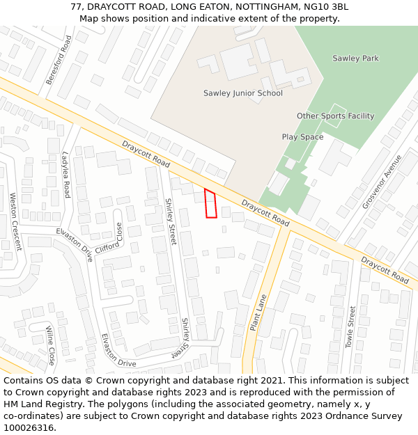77, DRAYCOTT ROAD, LONG EATON, NOTTINGHAM, NG10 3BL: Location map and indicative extent of plot