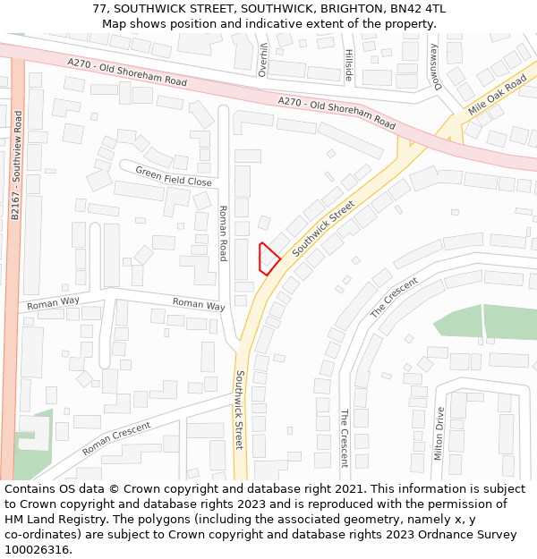 77, SOUTHWICK STREET, SOUTHWICK, BRIGHTON, BN42 4TL: Location map and indicative extent of plot