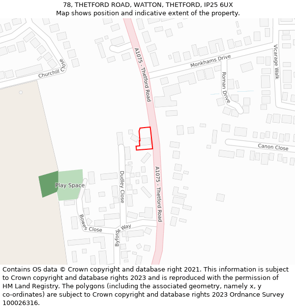 78, THETFORD ROAD, WATTON, THETFORD, IP25 6UX: Location map and indicative extent of plot
