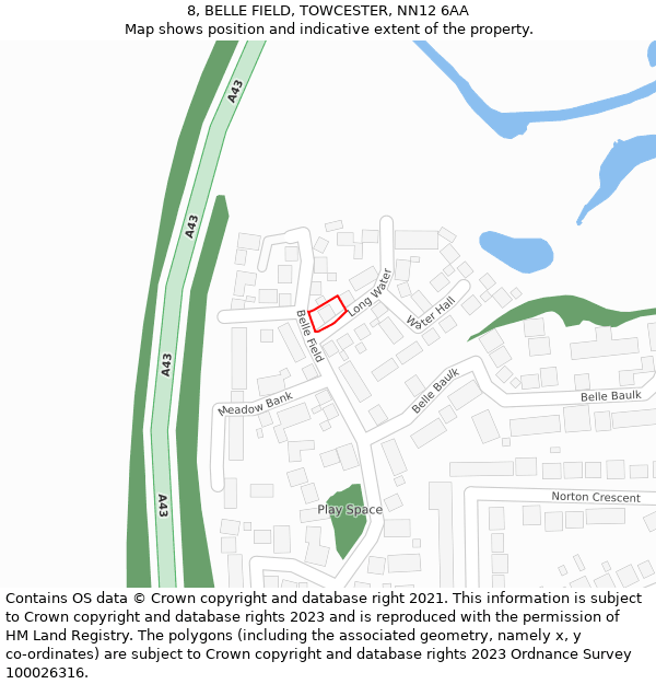 8, BELLE FIELD, TOWCESTER, NN12 6AA: Location map and indicative extent of plot