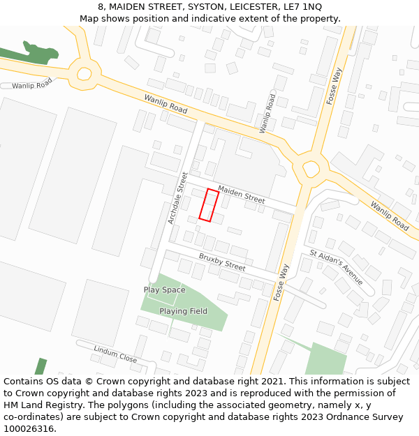 8, MAIDEN STREET, SYSTON, LEICESTER, LE7 1NQ: Location map and indicative extent of plot