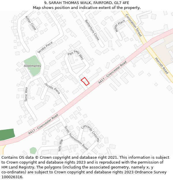 9, SARAH THOMAS WALK, FAIRFORD, GL7 4FE: Location map and indicative extent of plot