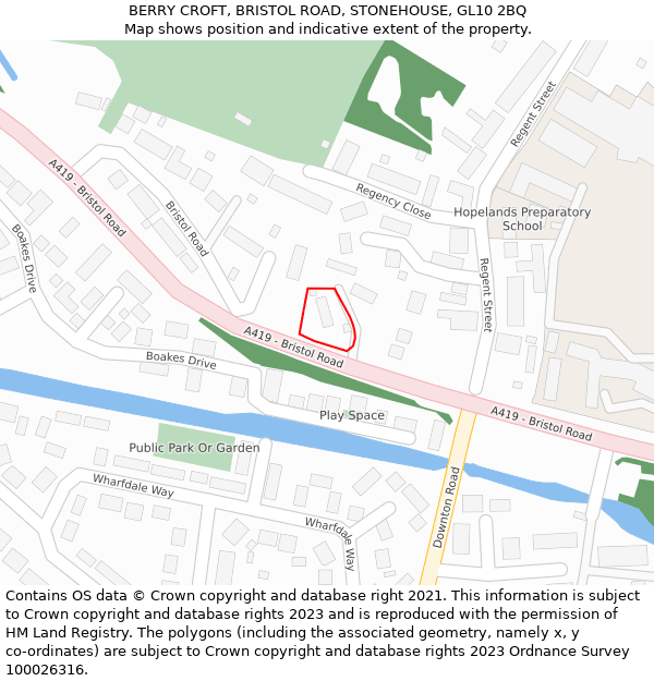 BERRY CROFT, BRISTOL ROAD, STONEHOUSE, GL10 2BQ: Location map and indicative extent of plot