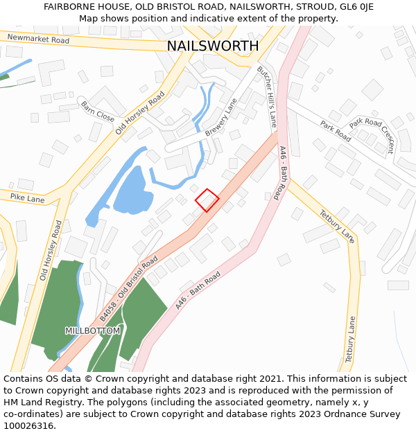 FAIRBORNE HOUSE, OLD BRISTOL ROAD, NAILSWORTH, STROUD, GL6 0JE: Location map and indicative extent of plot