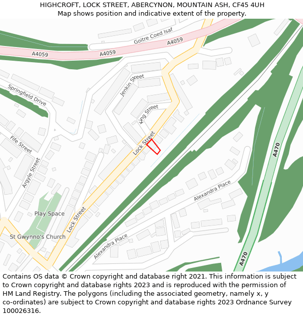 HIGHCROFT, LOCK STREET, ABERCYNON, MOUNTAIN ASH, CF45 4UH: Location map and indicative extent of plot