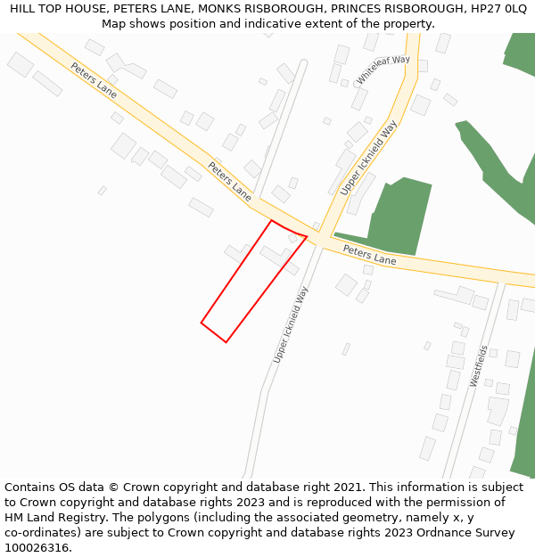 HILL TOP HOUSE, PETERS LANE, MONKS RISBOROUGH, PRINCES RISBOROUGH, HP27 0LQ: Location map and indicative extent of plot