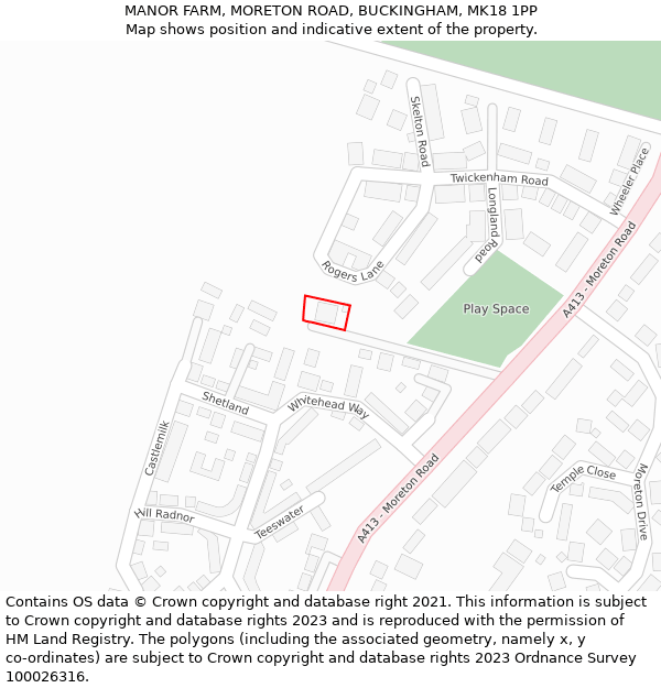 MANOR FARM, MORETON ROAD, BUCKINGHAM, MK18 1PP: Location map and indicative extent of plot