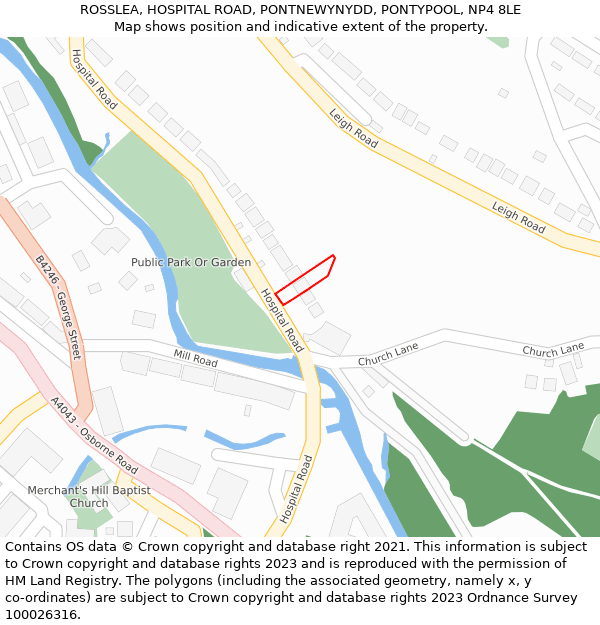 ROSSLEA, HOSPITAL ROAD, PONTNEWYNYDD, PONTYPOOL, NP4 8LE: Location map and indicative extent of plot