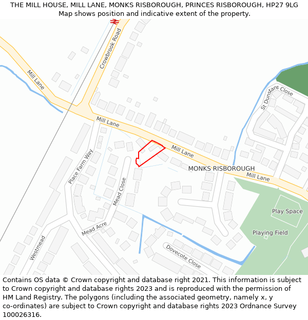 THE MILL HOUSE, MILL LANE, MONKS RISBOROUGH, PRINCES RISBOROUGH, HP27 9LG: Location map and indicative extent of plot