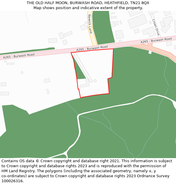 THE OLD HALF MOON, BURWASH ROAD, HEATHFIELD, TN21 8QX: Location map and indicative extent of plot