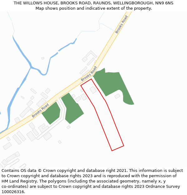 THE WILLOWS HOUSE, BROOKS ROAD, RAUNDS, WELLINGBOROUGH, NN9 6NS: Location map and indicative extent of plot