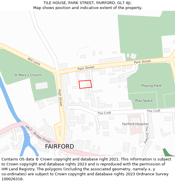 TILE HOUSE, PARK STREET, FAIRFORD, GL7 4JL: Location map and indicative extent of plot