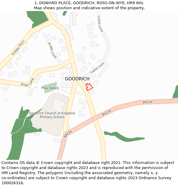 1, DOWARD PLACE, GOODRICH, ROSS-ON-WYE, HR9 6HL: Location map and indicative extent of plot