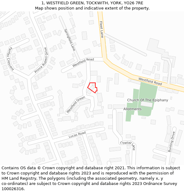 1, WESTFIELD GREEN, TOCKWITH, YORK, YO26 7RE: Location map and indicative extent of plot