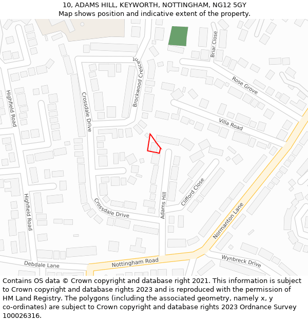 10, ADAMS HILL, KEYWORTH, NOTTINGHAM, NG12 5GY: Location map and indicative extent of plot