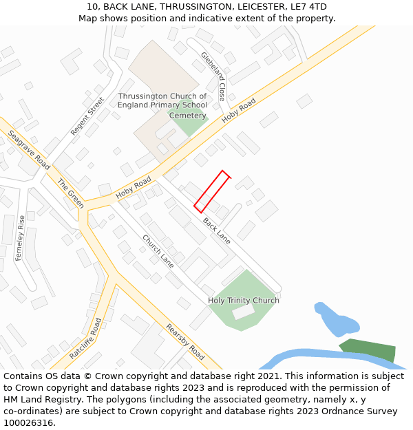 10, BACK LANE, THRUSSINGTON, LEICESTER, LE7 4TD: Location map and indicative extent of plot