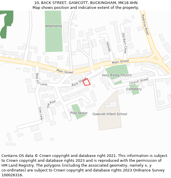 10, BACK STREET, GAWCOTT, BUCKINGHAM, MK18 4HN: Location map and indicative extent of plot