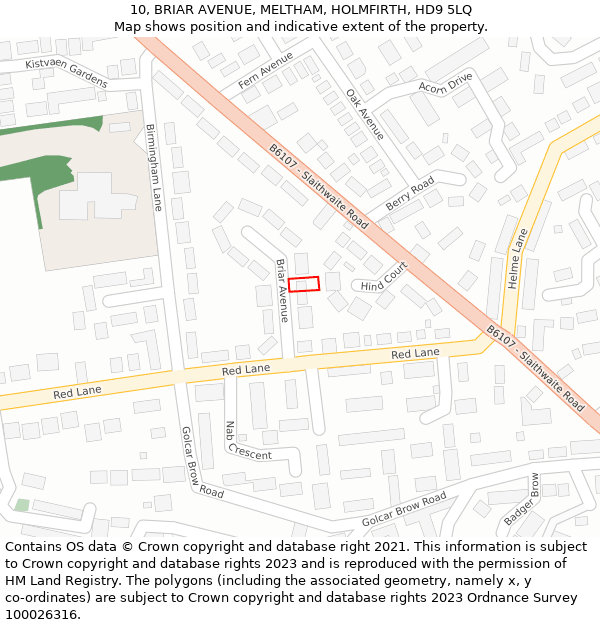 10, BRIAR AVENUE, MELTHAM, HOLMFIRTH, HD9 5LQ: Location map and indicative extent of plot