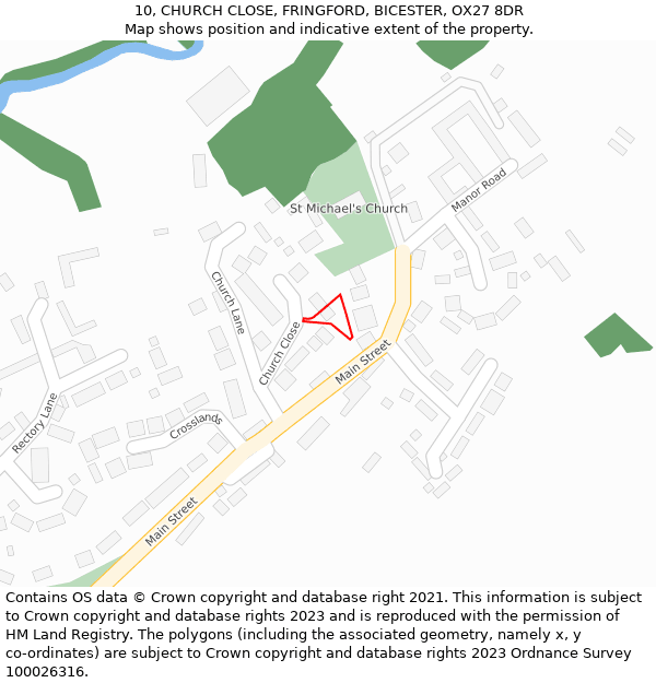 10, CHURCH CLOSE, FRINGFORD, BICESTER, OX27 8DR: Location map and indicative extent of plot