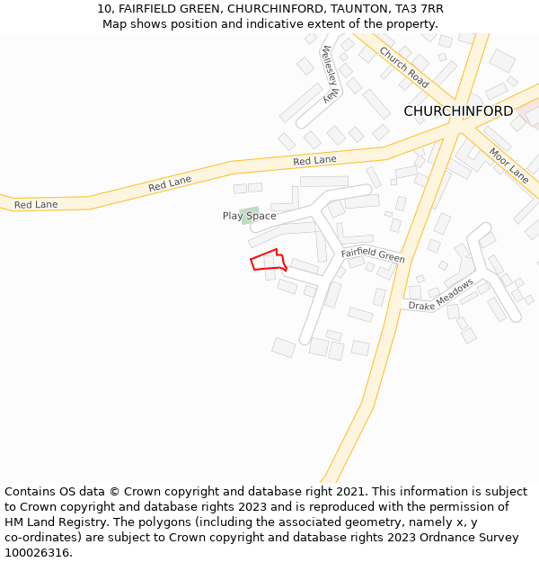 10, FAIRFIELD GREEN, CHURCHINFORD, TAUNTON, TA3 7RR: Location map and indicative extent of plot