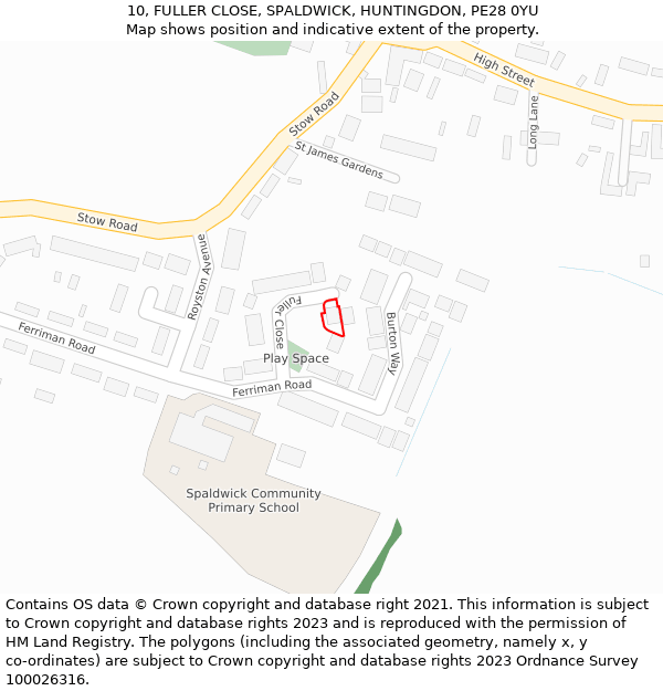 10, FULLER CLOSE, SPALDWICK, HUNTINGDON, PE28 0YU: Location map and indicative extent of plot