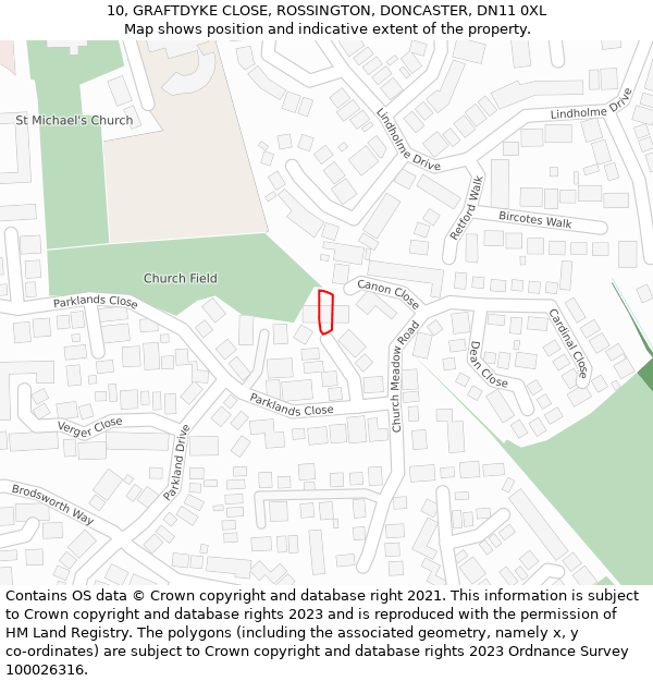 10, GRAFTDYKE CLOSE, ROSSINGTON, DONCASTER, DN11 0XL: Location map and indicative extent of plot