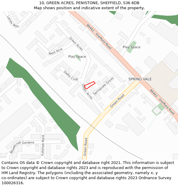 10, GREEN ACRES, PENISTONE, SHEFFIELD, S36 6DB: Location map and indicative extent of plot