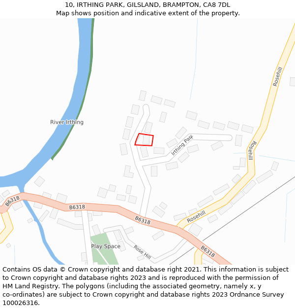 10, IRTHING PARK, GILSLAND, BRAMPTON, CA8 7DL: Location map and indicative extent of plot