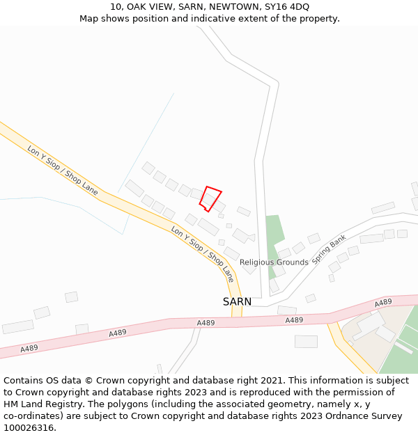 10, OAK VIEW, SARN, NEWTOWN, SY16 4DQ: Location map and indicative extent of plot