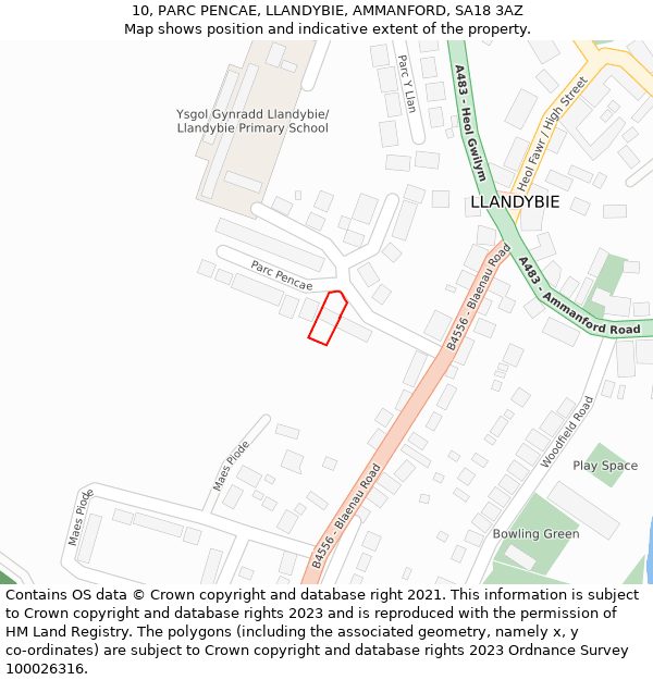 10, PARC PENCAE, LLANDYBIE, AMMANFORD, SA18 3AZ: Location map and indicative extent of plot