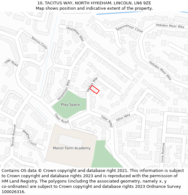 10, TACITUS WAY, NORTH HYKEHAM, LINCOLN, LN6 9ZE: Location map and indicative extent of plot