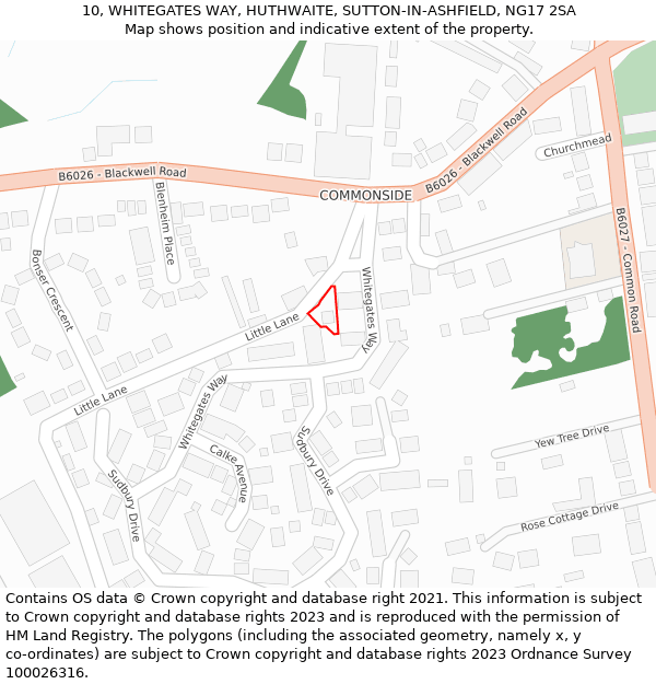 10, WHITEGATES WAY, HUTHWAITE, SUTTON-IN-ASHFIELD, NG17 2SA: Location map and indicative extent of plot