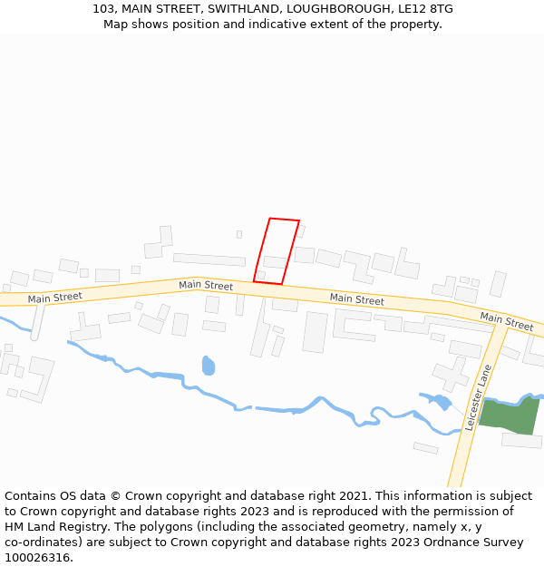 103, MAIN STREET, SWITHLAND, LOUGHBOROUGH, LE12 8TG: Location map and indicative extent of plot