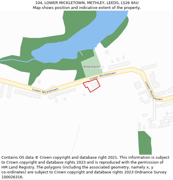 104, LOWER MICKLETOWN, METHLEY, LEEDS, LS26 9AU: Location map and indicative extent of plot