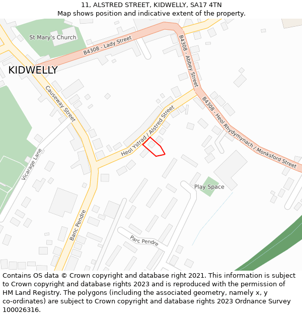 11, ALSTRED STREET, KIDWELLY, SA17 4TN: Location map and indicative extent of plot