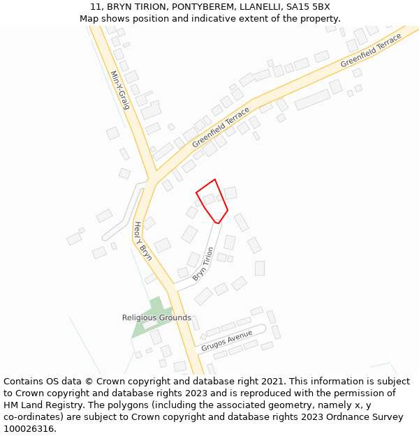 11, BRYN TIRION, PONTYBEREM, LLANELLI, SA15 5BX: Location map and indicative extent of plot