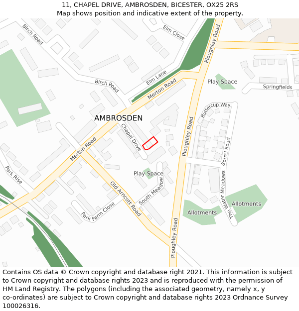 11, CHAPEL DRIVE, AMBROSDEN, BICESTER, OX25 2RS: Location map and indicative extent of plot