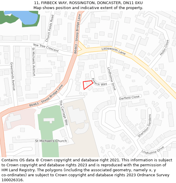 11, FIRBECK WAY, ROSSINGTON, DONCASTER, DN11 0XU: Location map and indicative extent of plot