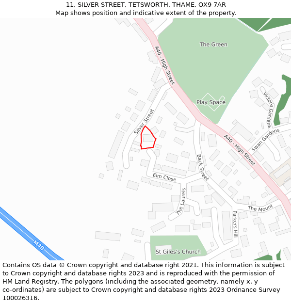 11, SILVER STREET, TETSWORTH, THAME, OX9 7AR: Location map and indicative extent of plot