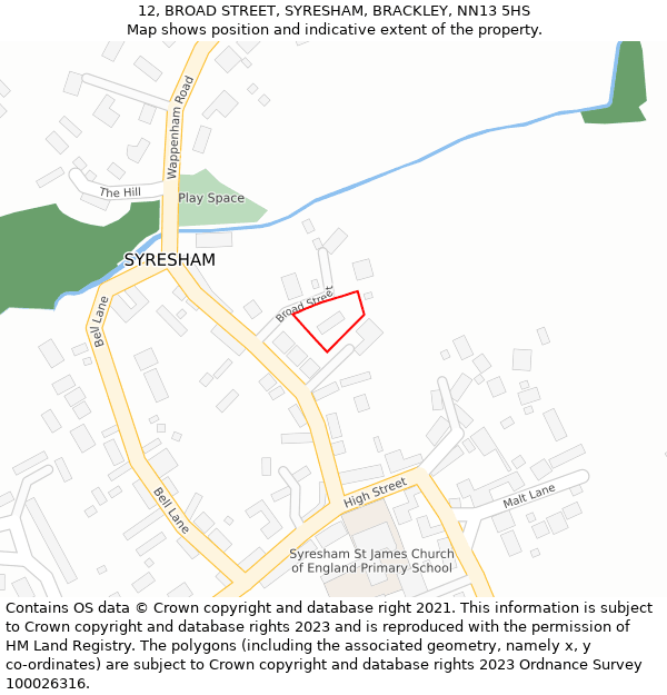 12, BROAD STREET, SYRESHAM, BRACKLEY, NN13 5HS: Location map and indicative extent of plot