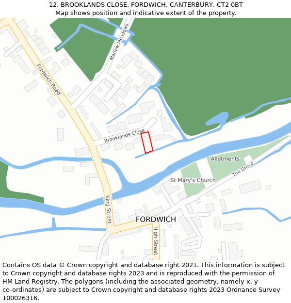 12, BROOKLANDS CLOSE, FORDWICH, CANTERBURY, CT2 0BT: Location map and indicative extent of plot