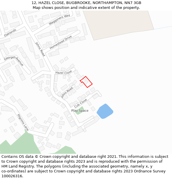 12, HAZEL CLOSE, BUGBROOKE, NORTHAMPTON, NN7 3GB: Location map and indicative extent of plot