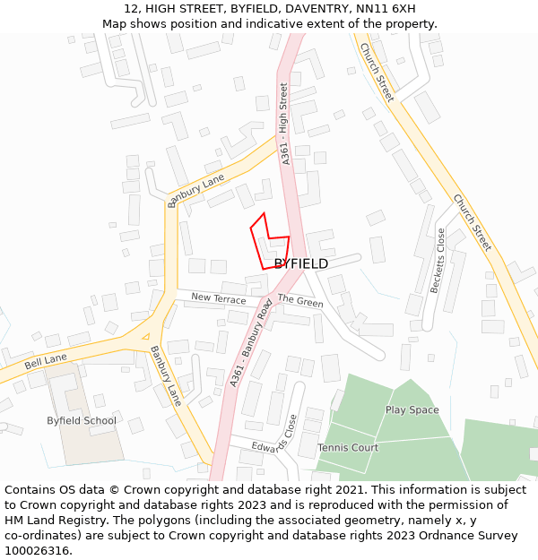 12, HIGH STREET, BYFIELD, DAVENTRY, NN11 6XH: Location map and indicative extent of plot