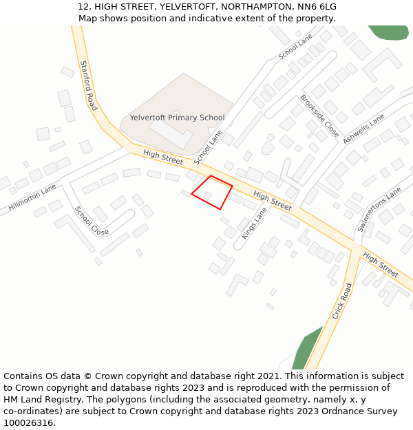 12, HIGH STREET, YELVERTOFT, NORTHAMPTON, NN6 6LG: Location map and indicative extent of plot