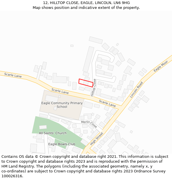 12, HILLTOP CLOSE, EAGLE, LINCOLN, LN6 9HG: Location map and indicative extent of plot