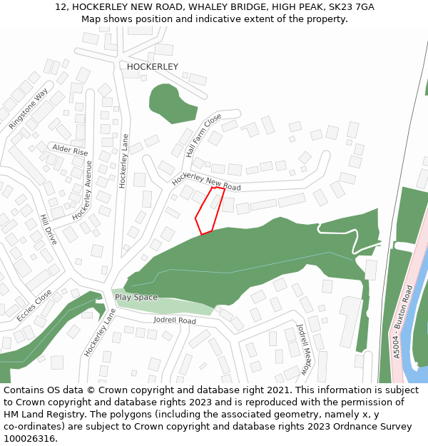 12, HOCKERLEY NEW ROAD, WHALEY BRIDGE, HIGH PEAK, SK23 7GA: Location map and indicative extent of plot