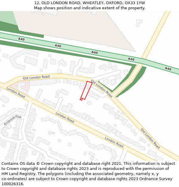 12, OLD LONDON ROAD, WHEATLEY, OXFORD, OX33 1YW: Location map and indicative extent of plot